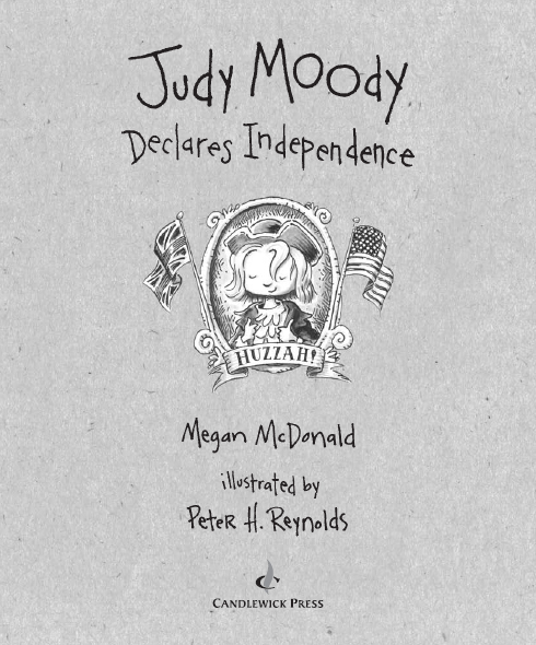 Judy Moody Declares Independence - photo 2