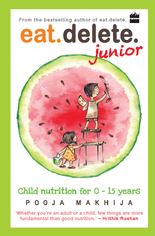 Child Nutrition for Zero to Fifteen Years with Gayatri Pahlajani - photo 1