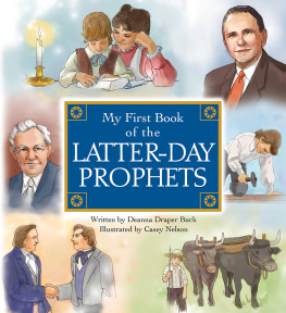 Deanna Draper Buck - My First Book of the Latter-Day Prophets