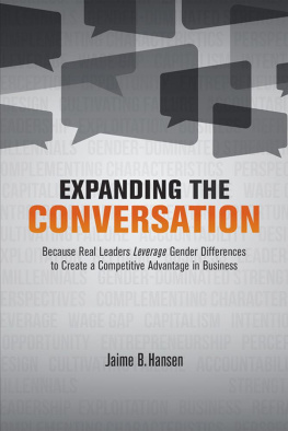 Jaime B. Hansen - Expanding the Conversation