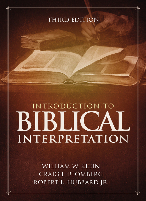 The appearance of the third edition of Introduction to Biblical Interpretation - photo 1