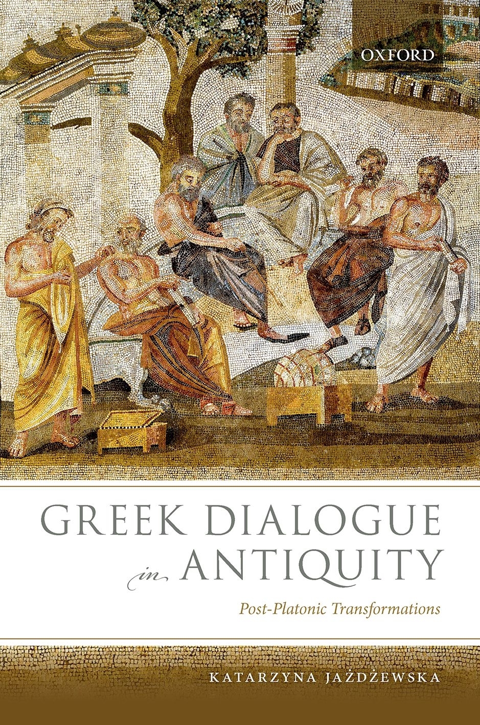 Greek Dialogue in Antiquity Post-Platonic Transformations - image 1