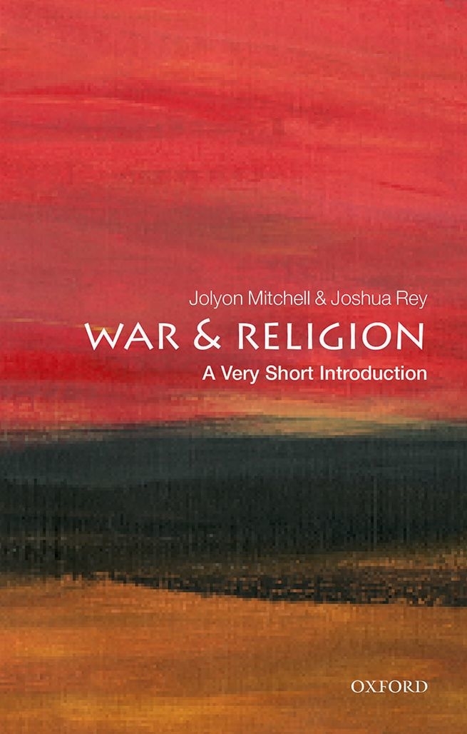 War and Religion A Very Short Introduction VERY SHORT INTRODUCTIONS are for - photo 1