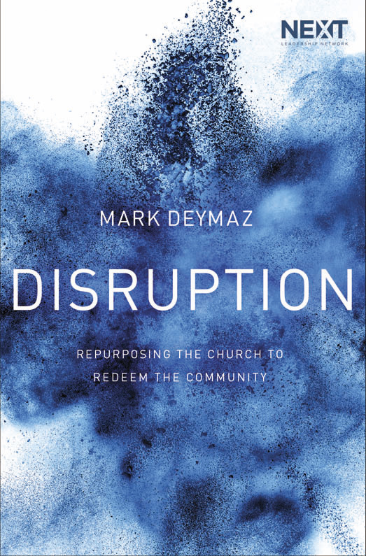 PRAISE FOR DISRUPTION Marks passion to bring diverse people together as one in - photo 1