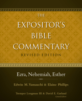 Edwin Yamauchi - Ezra, Nehemiah, Esther