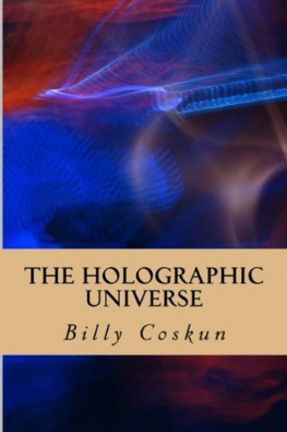 Billy Coskun - The Holographic Universe