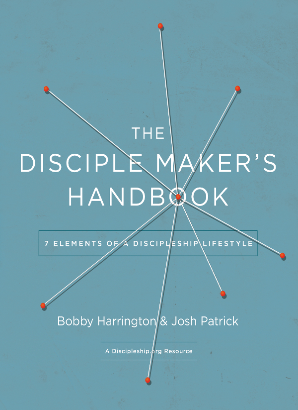 The Disciple Makers Handbook will show you the foundational principles you need - photo 1