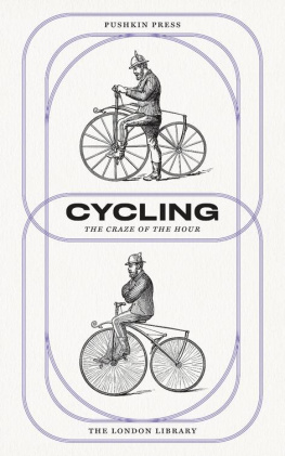 Charles Spencer - Cycling: The Craze of the Hour
