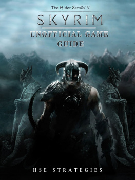 Hse Strategies Elder Scrolls V Skyrim Unofficial Game Guide