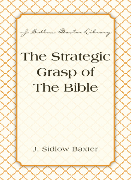 J. Sidlow Baxter The Strategic Grasp Of The Bible