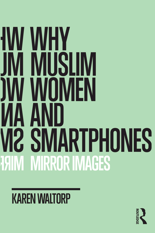 Why Muslim Women and Smartphones Why Muslim Women and Smartphones Mirror - photo 1