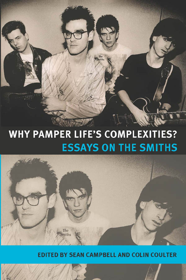 WHY PAMPER LIFES COMPLEXITIES MUSIC AND SOCIETY SERIES EDITORS PETER J - photo 1