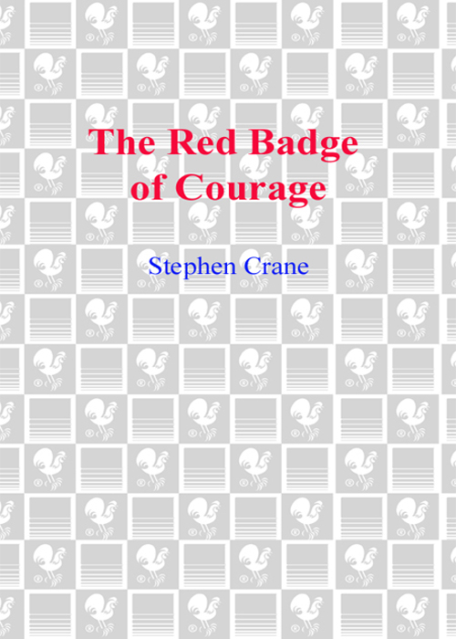 THE RED BADGE OF COURAGE STEPHEN CRANE With an Introduction by Alfred Kazin - photo 1