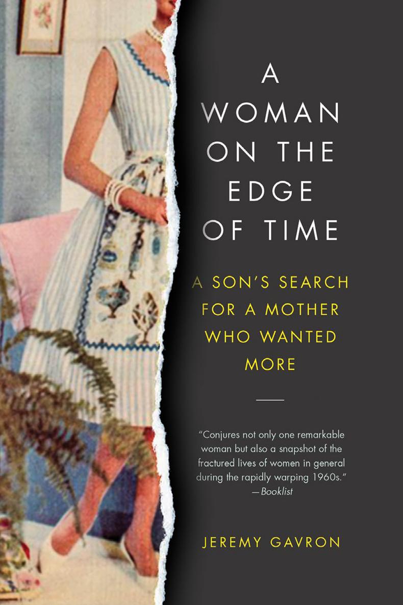 PRAISE FOR A Woman on the Edge of Time An Observer book of the year - photo 1