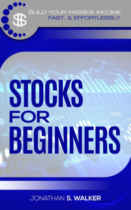 Jonathan S. Walker Stocks For Beginners