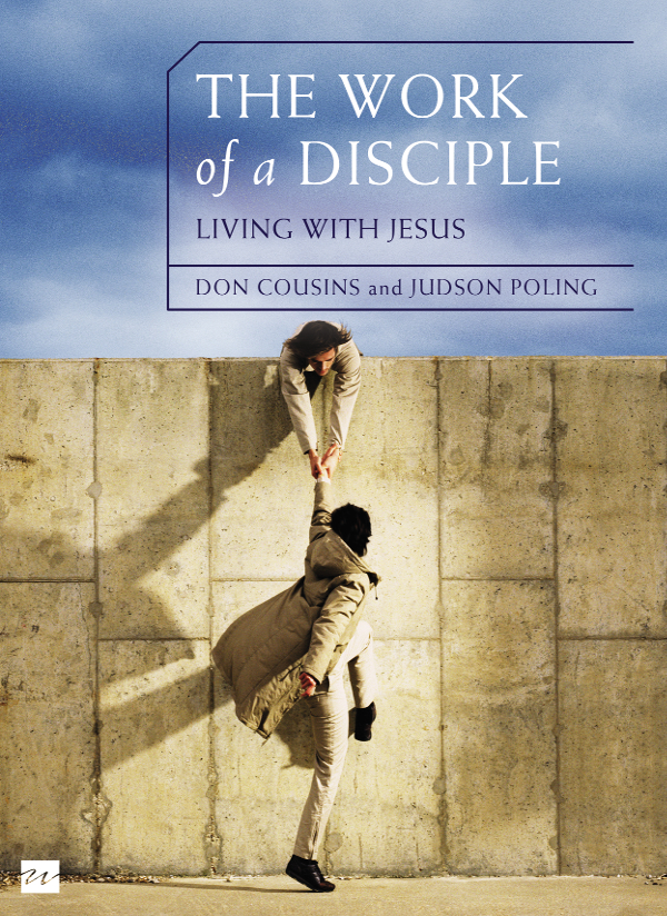 The Work of a Disciple Living Like Jesus Copyright 1992 2016 by Willow Creek - photo 1