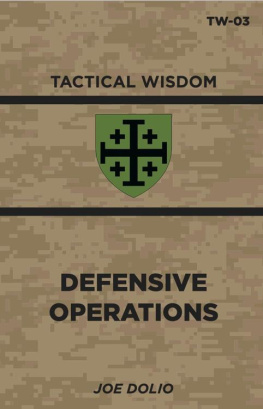 Joe Dolio - Defensive Operations: TW-03 (Tactical Wisdom)