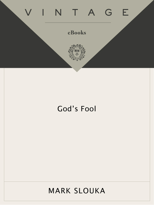 ACCLAIM FOR MARK SLOUKA AND GODS FOOL Few books in recent memory have - photo 1