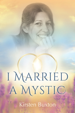 Kirsten Buxton I Married a Mystic