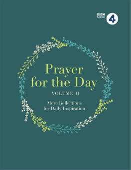 BBC Radio 4 Prayer for the Day Volume II: More Reflections for Daily Inspiration