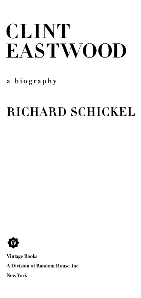 Copyright 1996 by Richard Schickel All rights reserved under International and - photo 2