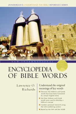 Lawrence O. Richards - New International Encyclopedia of Bible Words