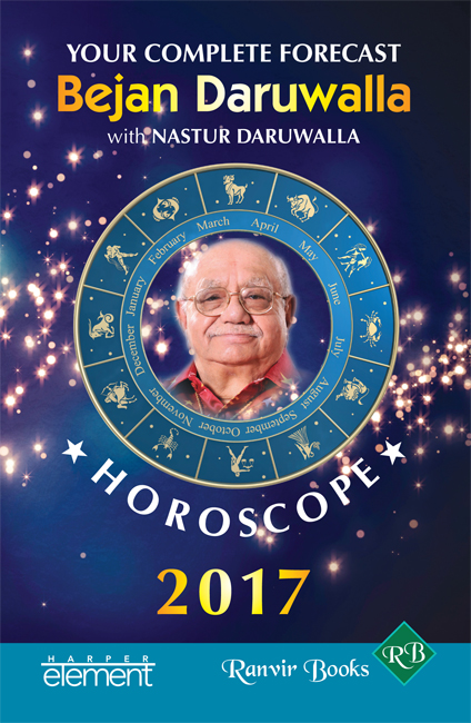 Your Complete Forecast 2017 Horoscope BEJAN DARUWALLA With NASTUR DARUWALLA - photo 1