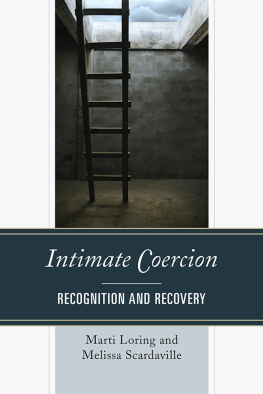 Marti Loring - Intimate Coercion: Recognition and Recovery