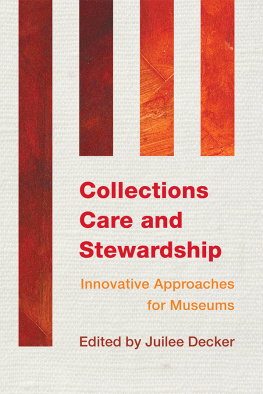 Juilee Decker - Collections Care and Stewardship