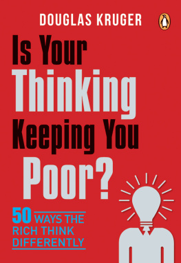 Douglas Kruger - Is Your Thinking Keeping You Poor?: 50 Ways the Rich Think Differently