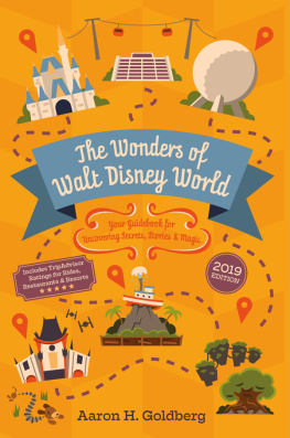 Aaron Goldberg - The Wonders of Walt Disney World