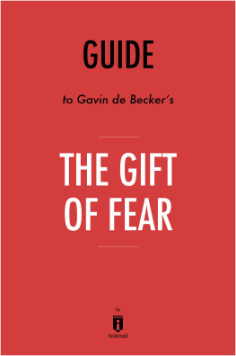 . Instaread Summary of the Gift of Fear: by Gavin de Becker