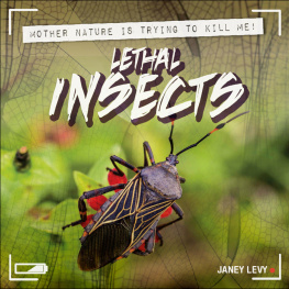 Janey Levy - Lethal Insects