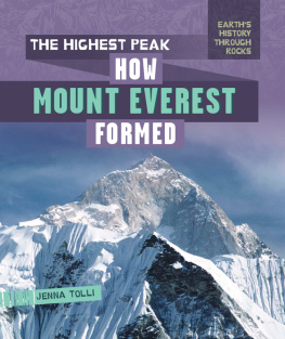 Jenna Tolli - The Highest Peak: How Mount Everest Formed