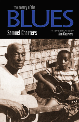 Samuel Charters - The Poetry of the Blues