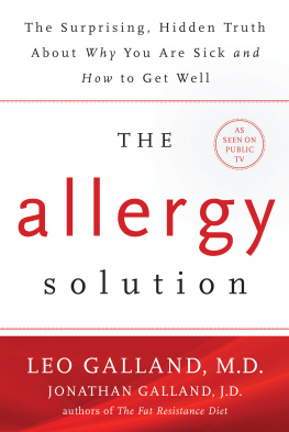 Leo Galland M.D. - The Allergy Solution