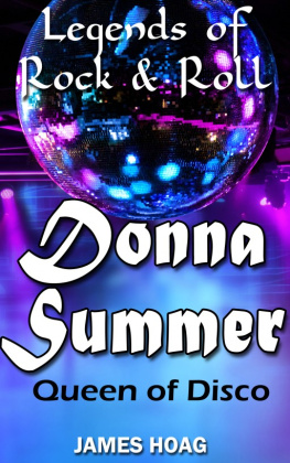 James Hoag - Legends of Rock & Roll: Donna Summer