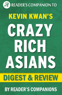 Readers Companions Crazy Rich Asians: By Kevin Kwan