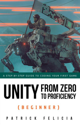 Patrick Felicia - Unity from Zero to Proficiency (Beginner)