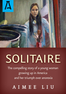 Aimee Liu - Solitaire