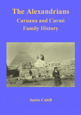 Justin Cahill The Alexandrians: Caruana and Curmi Family History