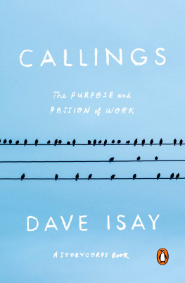 Dave Isay - Callings: The Purpose and Passion of Work