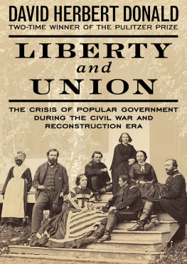 David Herbert Donald - Liberty and Union