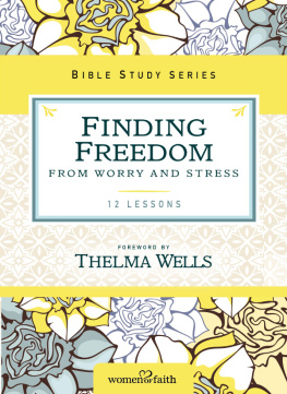 Zondervan - Finding Freedom from Worry and Stress