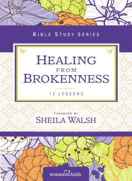 Women of Faith - Healing from Brokenness