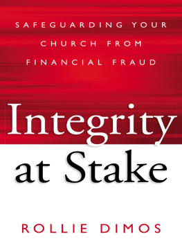 Rollie Neal Dimos Integrity at Stake: Safeguarding Your Church from Financial Fraud