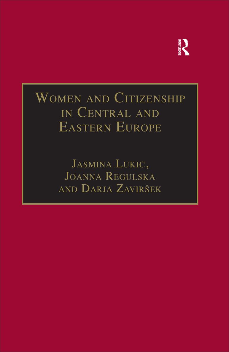 WOMEN AND CITIZENSHIP IN CENTRAL AND EASTERN EUROPE For Biljana Luki - photo 1