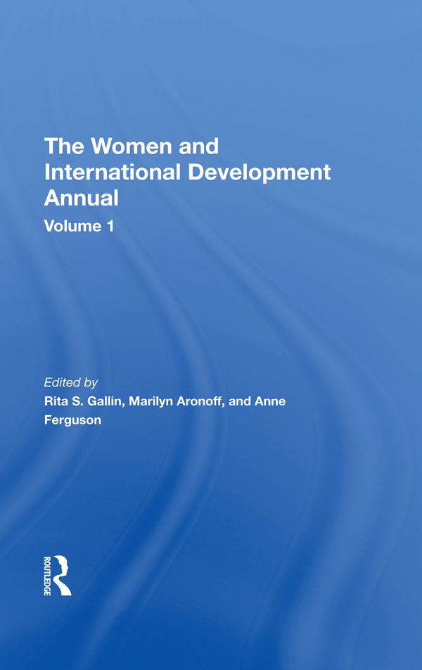 The Women and International Development Annual Volume 1 The Women and - photo 1