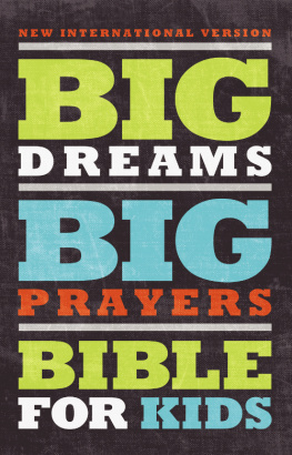 Zondervan - Big Dreams, Big Prayers Bible for Kids, NIV: Conversations with God