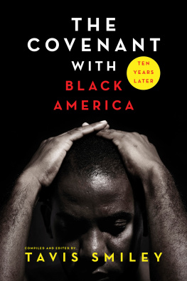 Tavis Smiley The Covenant with Black America--Ten Years Later